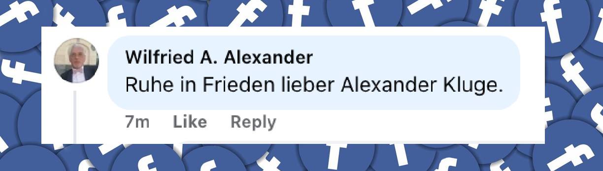 Internetnutzer reagieren auf den Tod von Alexander Kluge | Quelle: facebook.com/ZDFheute/posts/pfbid0Hx5sVSuU2wGgJFzMvxLaPfdXXegyj8PwfZqAie3rg8oTrtdbPX3v9qxksjKMkv54l?comment_id=1690909331895874
